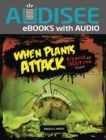 Image for When plants attack: strange and terrifying plants