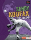 Image for Sandy Koufax: Lefty Legend