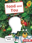 Image for Food and You: An Alien&#39;s Guide
