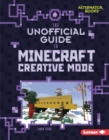 Image for Unofficial Guide to Minecraft Creative Mode