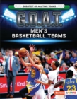 Image for G.O.A.T. men&#39;s basketball teams