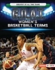 Image for G.O.A.T. women&#39;s basketball teams