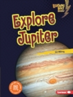 Image for Explore Jupiter