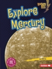 Image for Explore Mercury