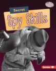 Image for Secret spy skills