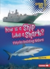 Image for How Is a Ship Like a Shark? : Vehicles Imitating Nature