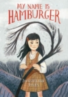 Image for My Name Is Hamburger