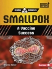 Image for Smallpox : A Vaccine Success