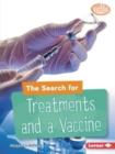 Image for The Search for Treatments and a Vaccine