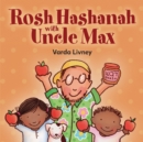 Image for Rosh Hashanah With Uncle Max