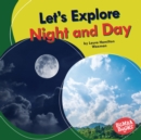Image for Let&#39;s Explore Night and Day