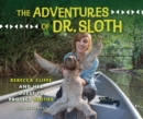 Image for Adventures of Dr. Sloth