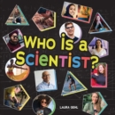 Image for Who Is a Scientist?