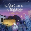 Image for The Stars Will Be My Nightlight : A Sukkot Story