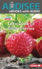 Image for Let&#39;s Look at Strawberries