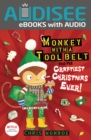Image for Monkey With a Tool Belt and the Craftiest Christmas Ever!