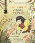Image for Une Carte Vers Le Monde (A Map Into the World)