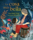 Image for La Cosa Mas Bella (The Most Beautiful Thing)