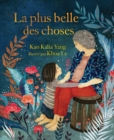 Image for La Plus Belle Des Choses (The Most Beautiful Thing)