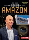 Image for The Genius of Amazon : How Jeff Bezos and Online Shopping Changed the World