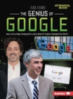 Image for The Genius of Google : How Larry Page, Sergey Brin, and a Search Engine Changed the World