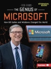 Image for The Genius of Microsoft : How Bill Gates and Windows Changed the World