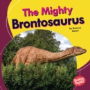 Image for Mighty Brontosaurus