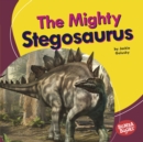 Image for Mighty Stegosaurus