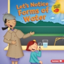 Image for Let&#39;s Notice Forms of Water