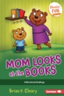 Image for Mom Looks at the Books