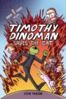 Image for Timothy Dinoman Saves the Cat