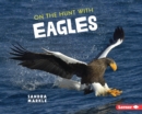 Image for On the Hunt with Eagles