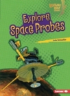 Image for Explore Space Probes