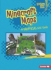 Image for Minecraft Maps : An Unofficial Kids&#39; Guide