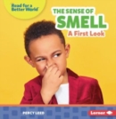 Image for The Sense of Smell : A First Look