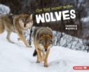 Image for On the Hunt with Wolves