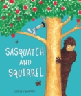 Image for Sasquatch and Squirrel