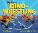 Image for My First Dino-Wrestling