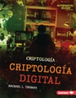 Image for Criptologia digital (Digital Cryptology)