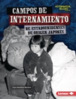 Image for Campos de internamiento de estadounidenses de origen japones (Japanese American Internment Camps)