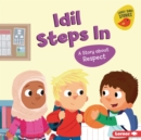 Image for Idil Steps In: A Story About Respect