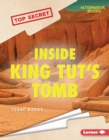Image for Inside King Tut&#39;s tomb