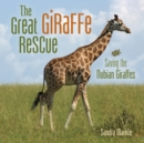 Image for Great Giraffe Rescue