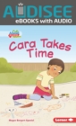 Image for Cara Takes Time