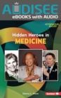 Image for Hidden Heroes in Medicine