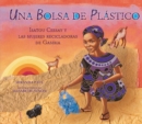 Image for Una bolsa de plastico (One Plastic Bag)