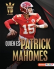 Image for Quien Es Patrick Mahomes (Meet Patrick Mahomes): Superestrella De Kansas City Chiefs (Kansas City Chiefs Superstar)