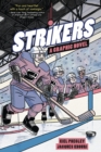 Image for Strikers: A Graphic Novel