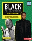 Image for Black Achievements in Entertainment
