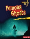 Image for Famous Ghosts
